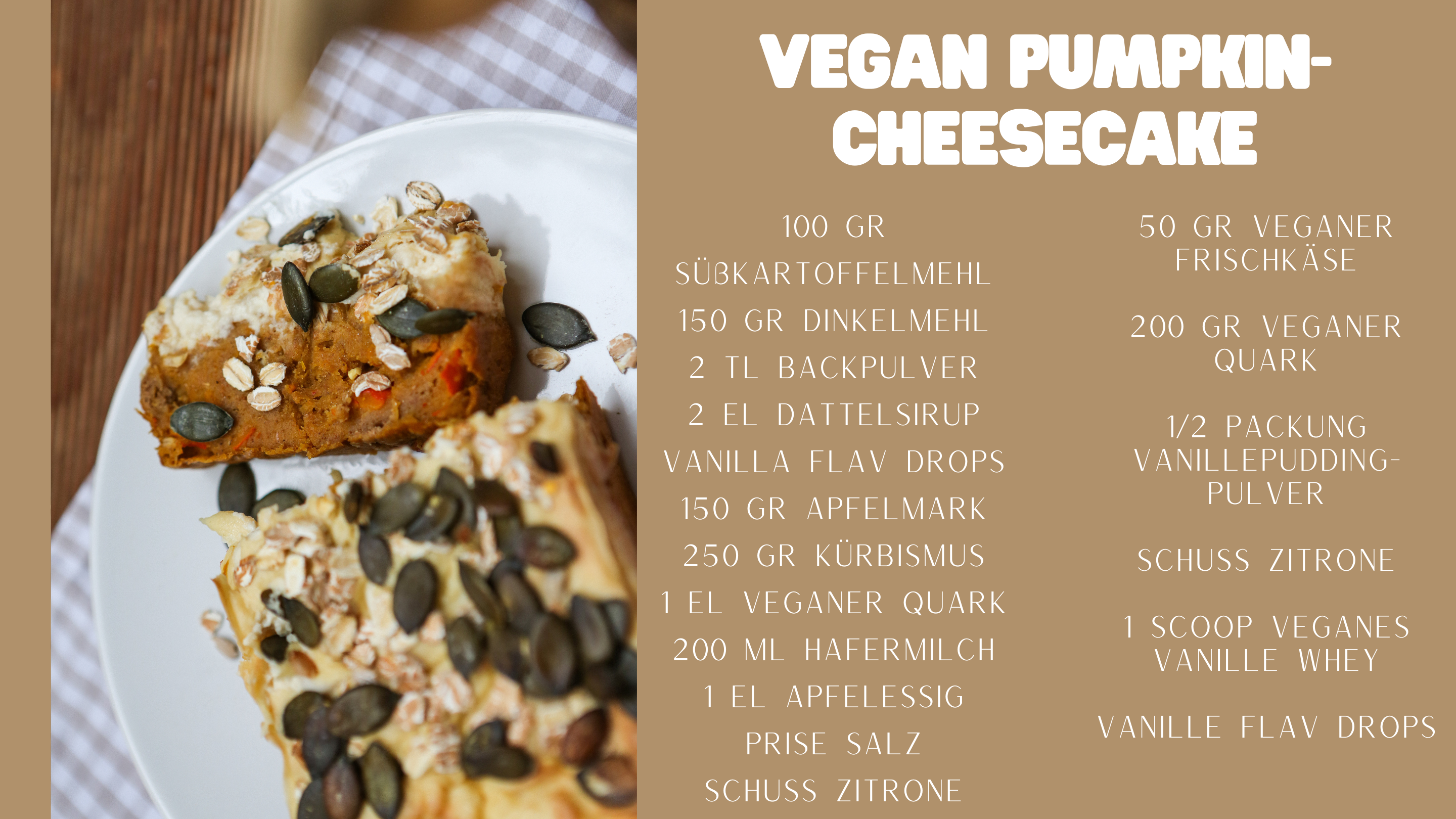 lauralamode-pumpkin-cheesecake-kürbis-kürbiskuchen-vegan-protein-vegan protein cake-vegan pumpkin cake-vegan recipes-foodblogger
